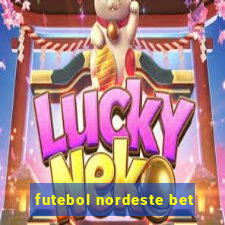 futebol nordeste bet