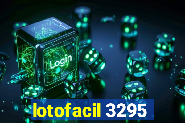 lotofacil 3295