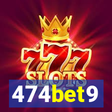 474bet9