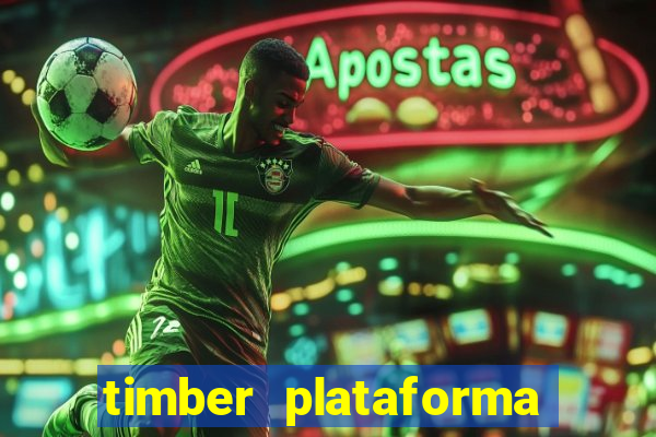 timber plataforma de jogos