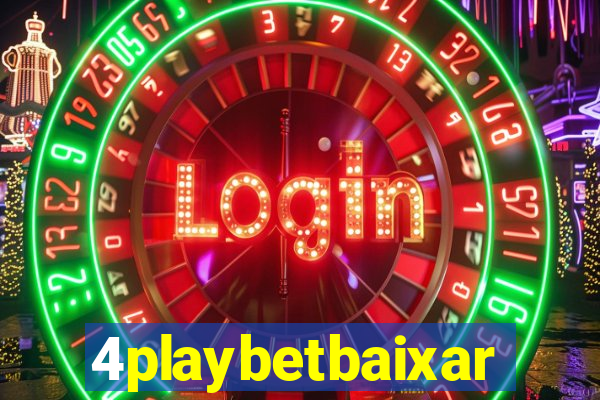 4playbetbaixar