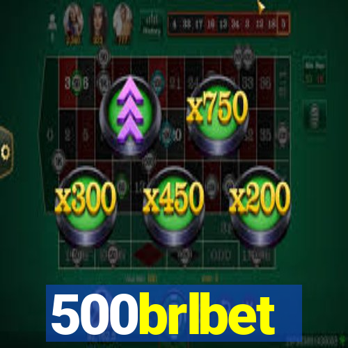 500brlbet