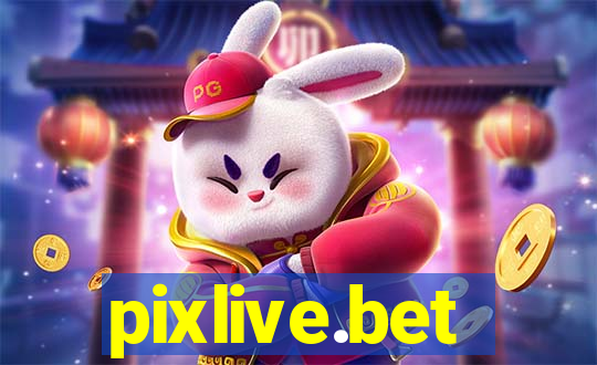 pixlive.bet