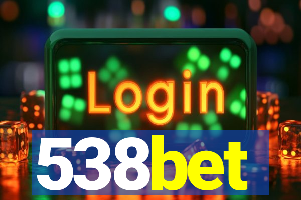 538bet