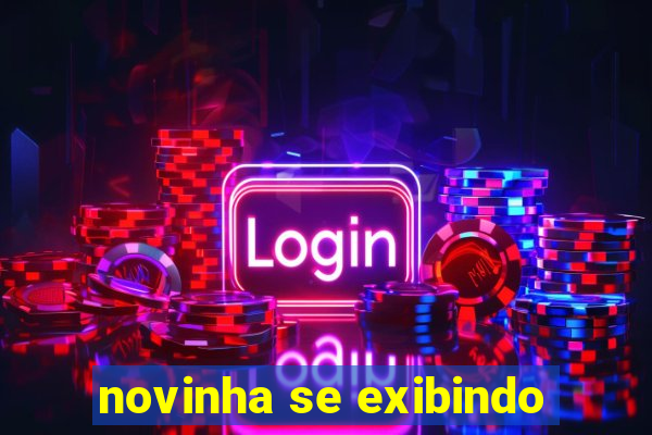 novinha se exibindo