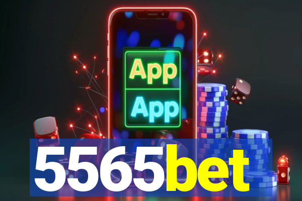 5565bet