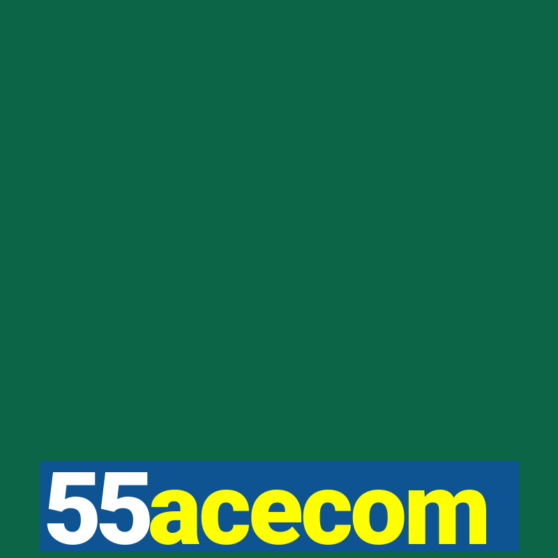 55acecom