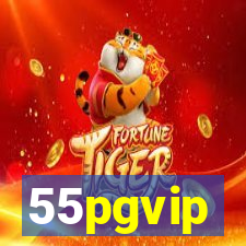 55pgvip