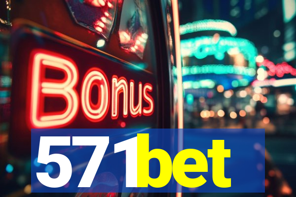 571bet