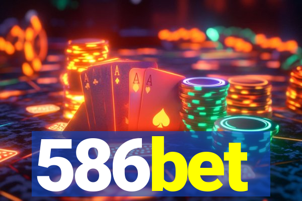 586bet