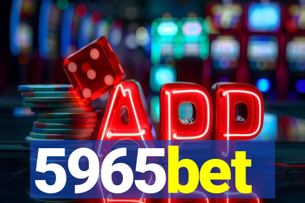 5965bet