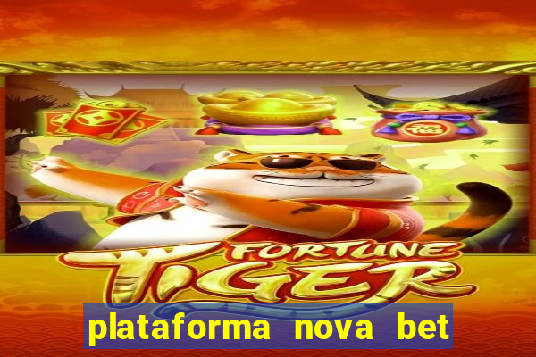 plataforma nova bet de 5 reais