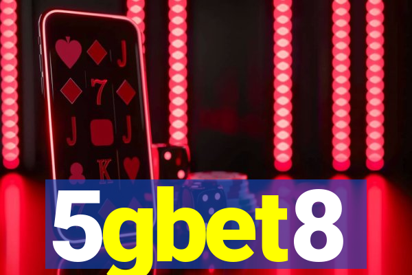 5gbet8