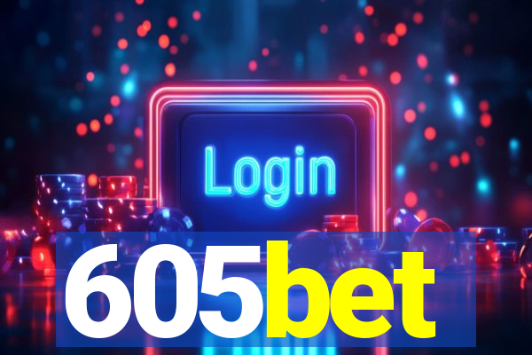 605bet