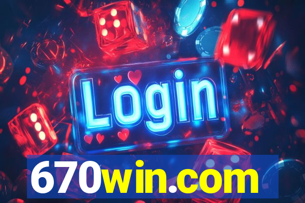 670win.com