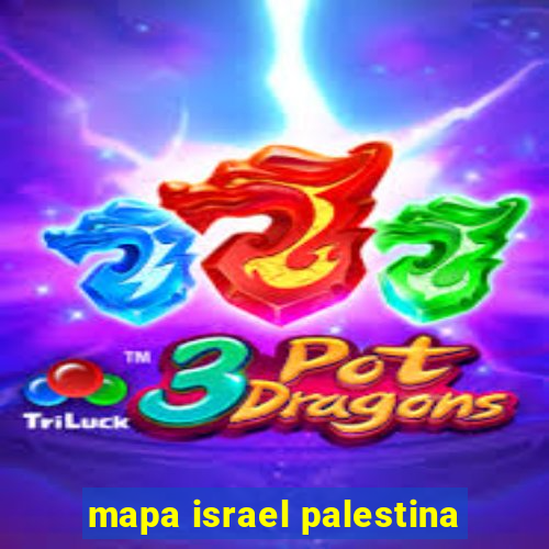 mapa israel palestina