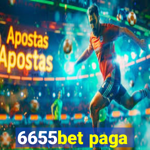 6655bet paga