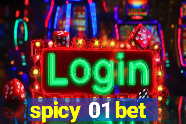 spicy 01 bet