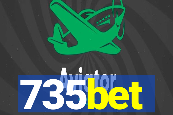 735bet