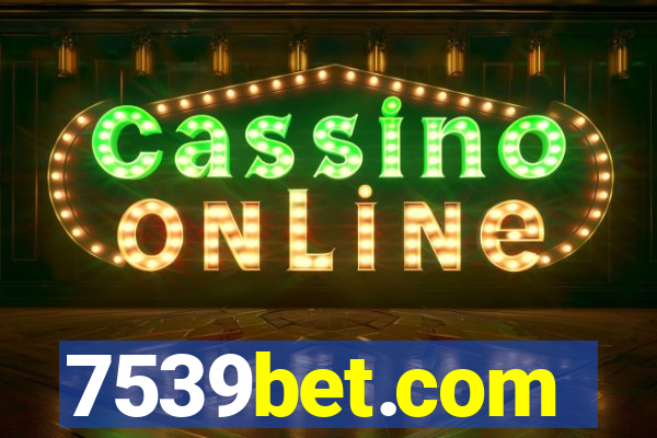 7539bet.com