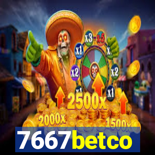 7667betco