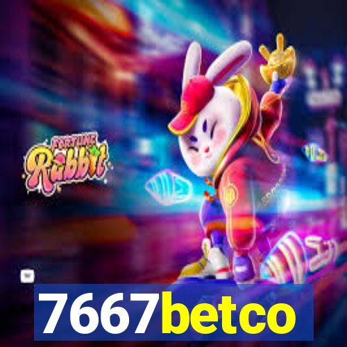 7667betco