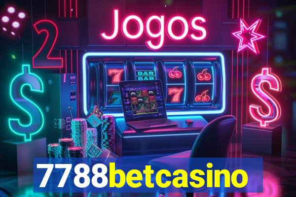 7788betcasino