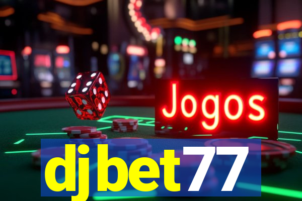 djbet77