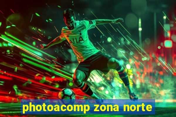 photoacomp zona norte