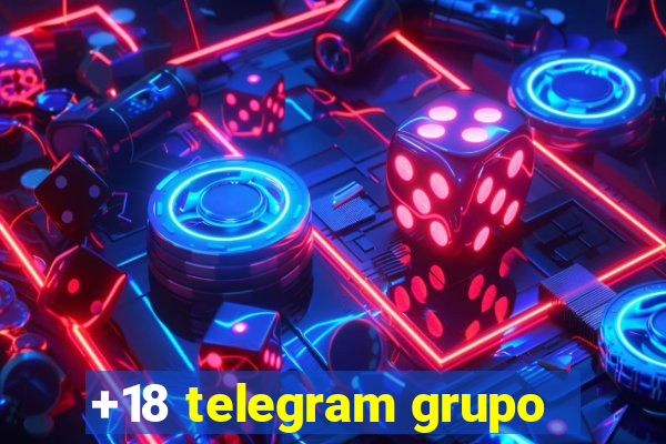 +18 telegram grupo