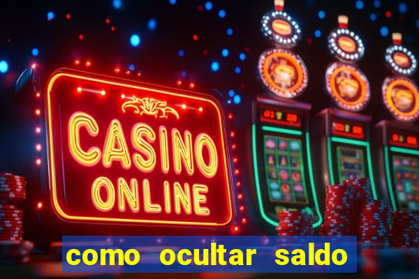 como ocultar saldo na betfair