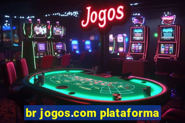 br jogos.com plataforma