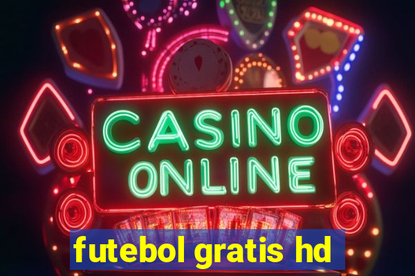 futebol gratis hd