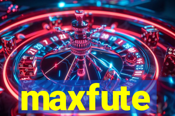 maxfute