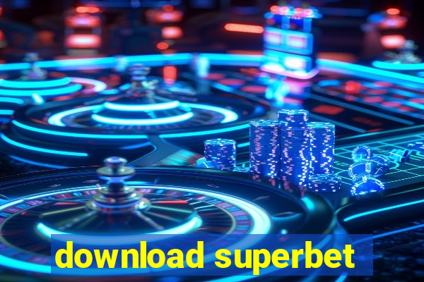 download superbet