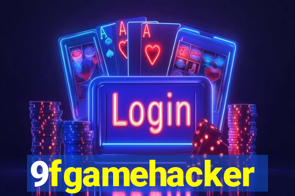 9fgamehacker