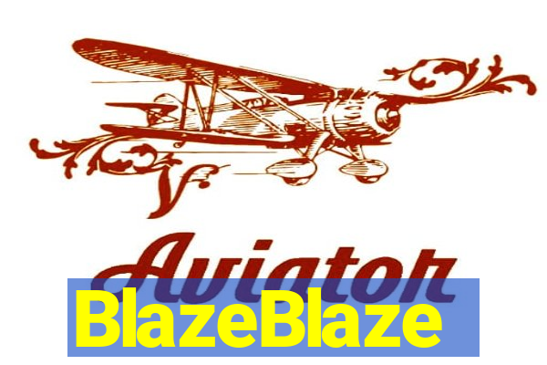 BlazeBlaze