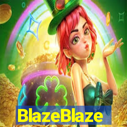 BlazeBlaze