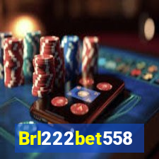 Brl222bet558