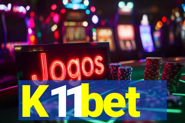 K11bet