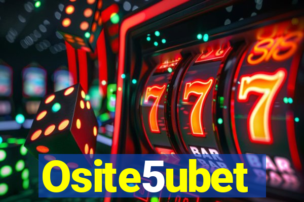 Osite5ubet