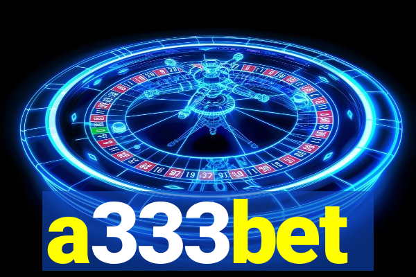 a333bet