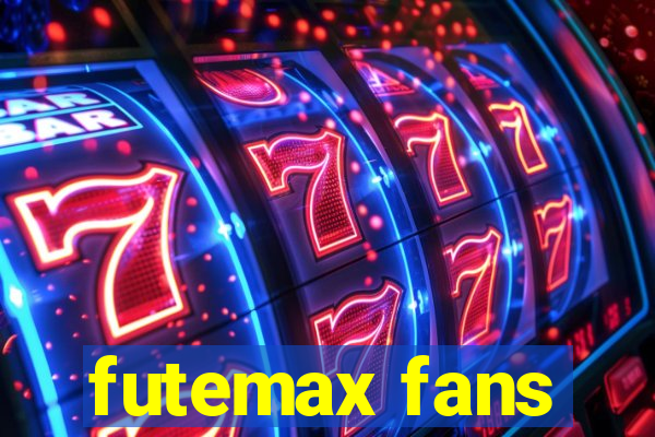 futemax fans