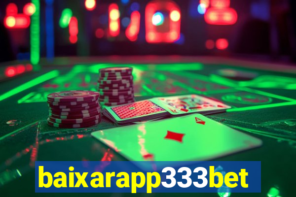 baixarapp333bet