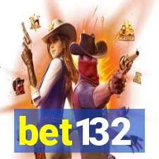 bet132