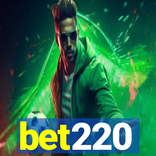 bet220