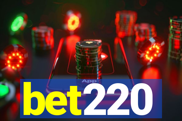 bet220