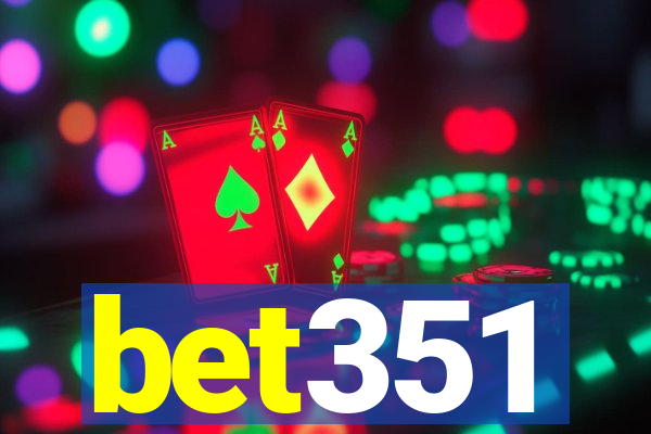 bet351