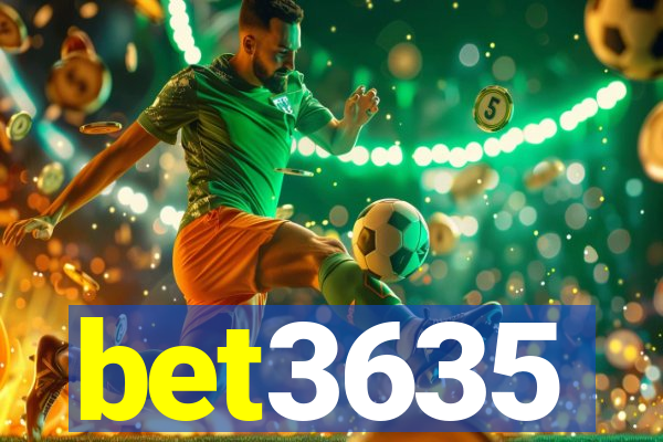 bet3635