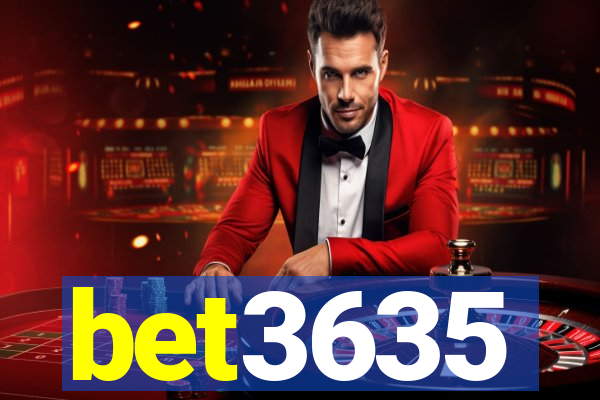 bet3635